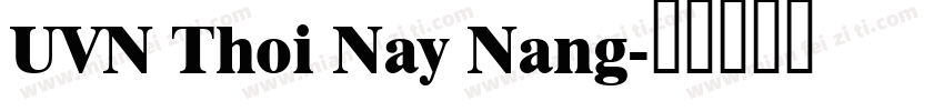 UVN Thoi Nay Nang字体转换